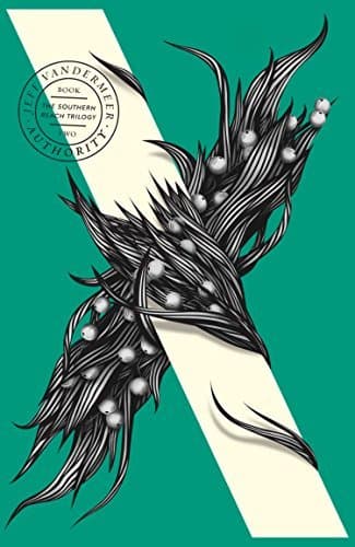 Authority (Southern Reach #2)