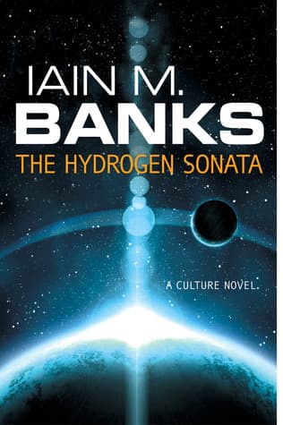 The Hydrogen Sonata (Culture #10)