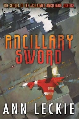 Ancillary Sword (Imperial Radch #2)