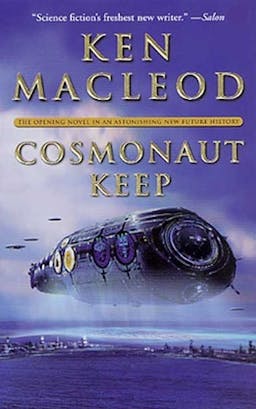 Cosmonaut Keep (Engines Of Light, #1)