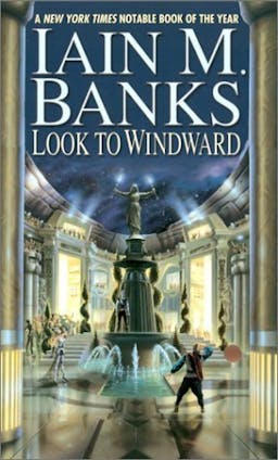 Look to Windward (Culture, #7)