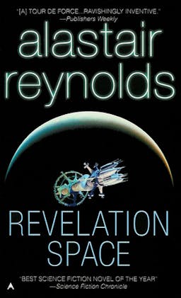 Revelation Space (Revelation Space, #1)