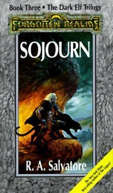 Sojourn (Forgotten Realms: The Dark Elf Trilogy, #3; Legend of Drizzt, #3)