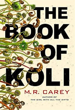 The Book of Koli (The Rampart Trilogy, #1)