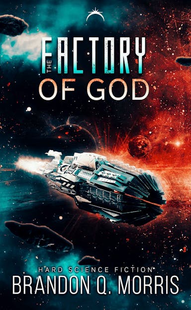 The Factory of God: Hard Science Fiction