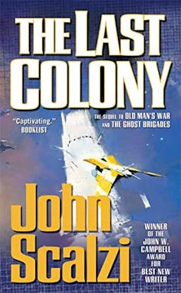 The Last Colony (Old Man's War, #3)