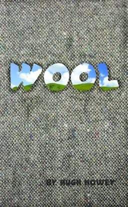 Wool (Wool, #1)